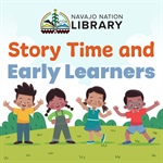 Story Time and Early Learners Series