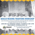 Navajo Weaving Traditions Workshop