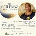 The Gathering World Tour with Jaiya John at the Navajo Nation Library