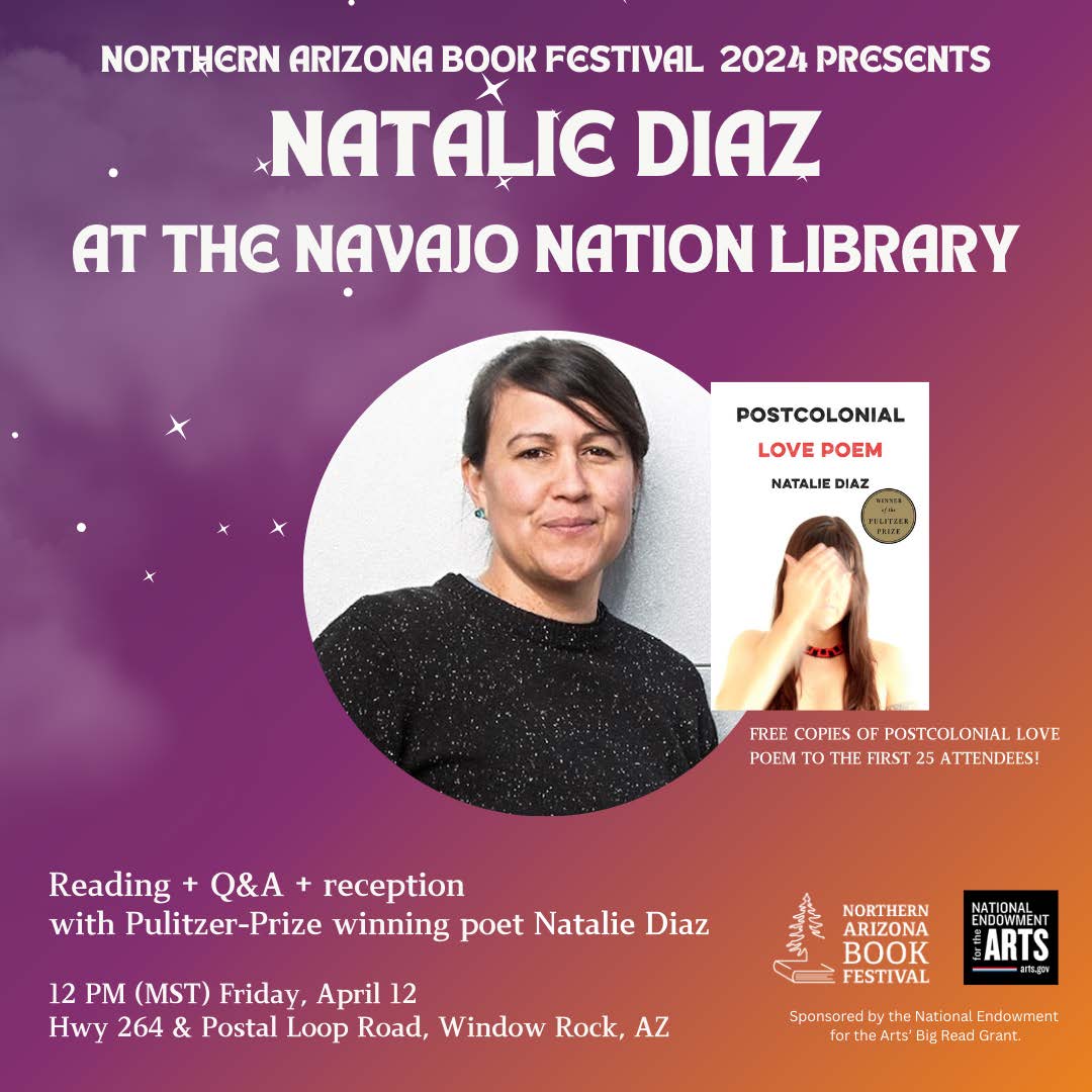 Northern Arizona Book Festival 2024 Presents: Natalie Diaz at the ...